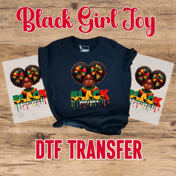 Black Girl Joy DTF Transfer - Image 2