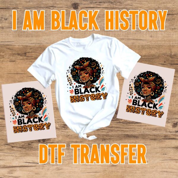 I am Black History (leopard) DTF Transfer - Image 2