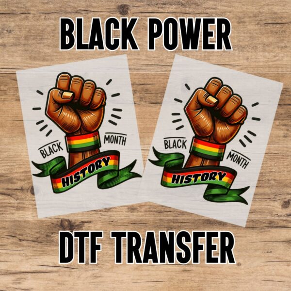 Black & Proud DTF Transfer