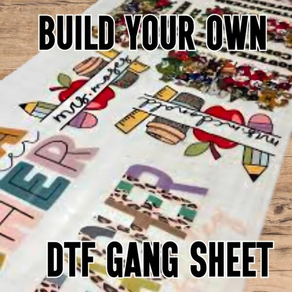 Gang Sheet DTF Transfers