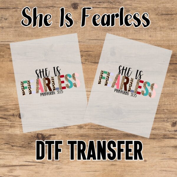 She Is Fearless Transfer