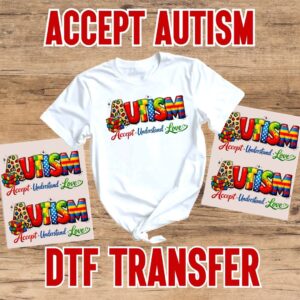 Accept Autism DTF Transfer