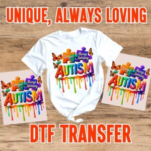 I'm Unique Autism DTF Transfer