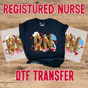 Registered Nurse DTF Transfer