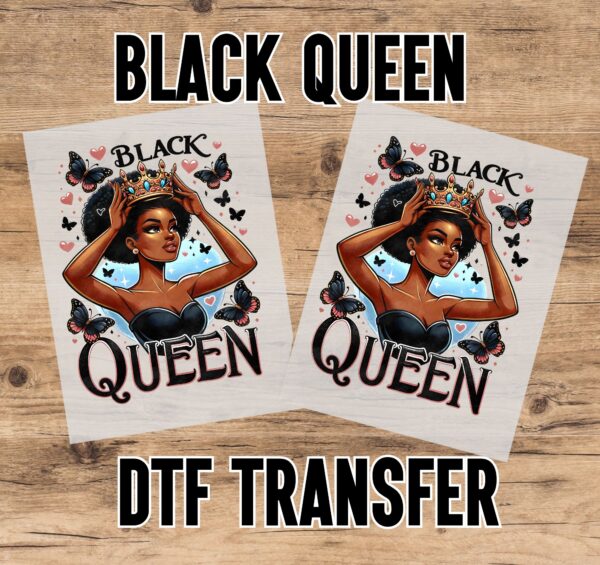 Black Queen DTF Transfer