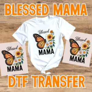 Blessed Mama DTF Transfer